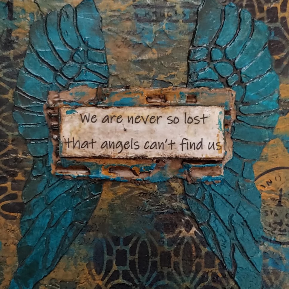 Mixed Media Tutorial - "We are never so lost that angels can't find us"