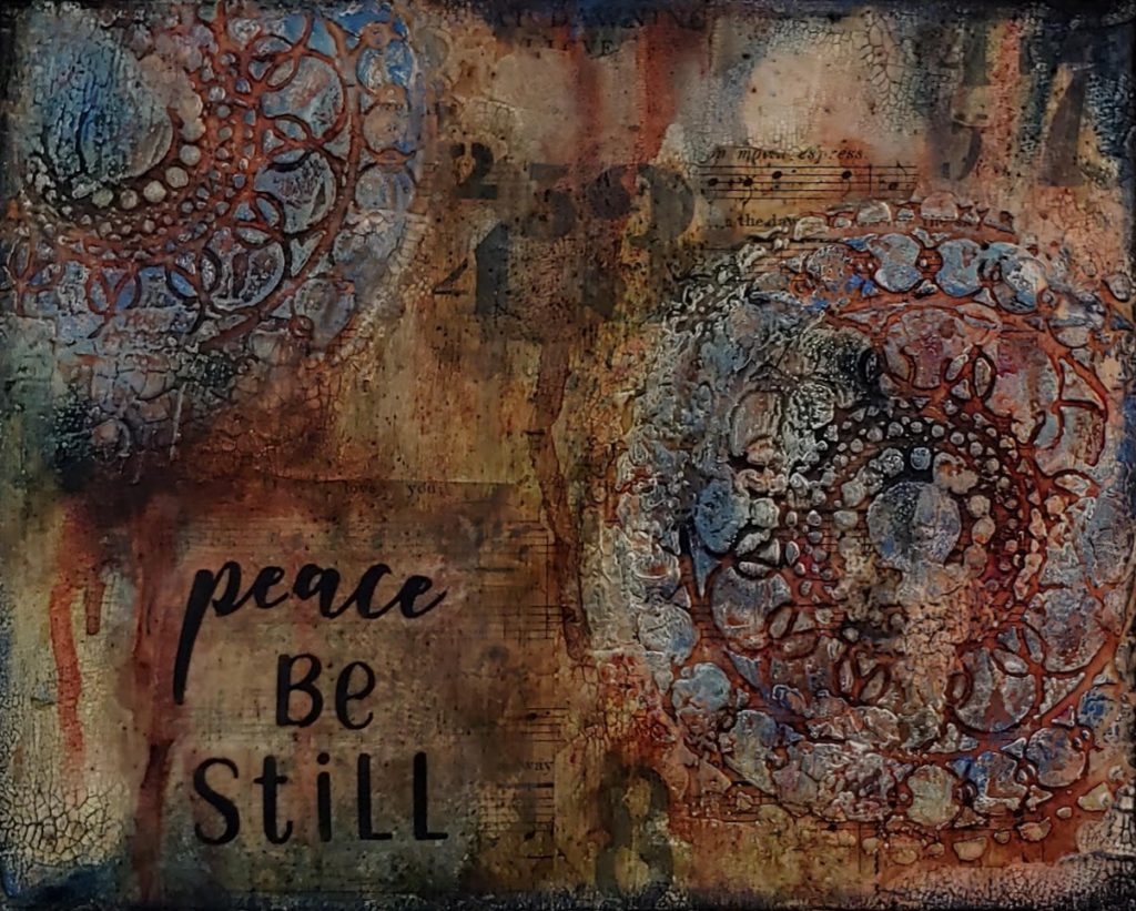 Sunday's ART of Truth - Peace, be still - 10-25-20